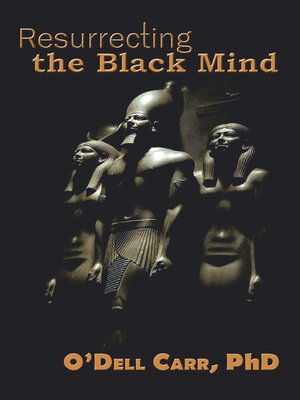 cover image of Resurrecting the Black Mind